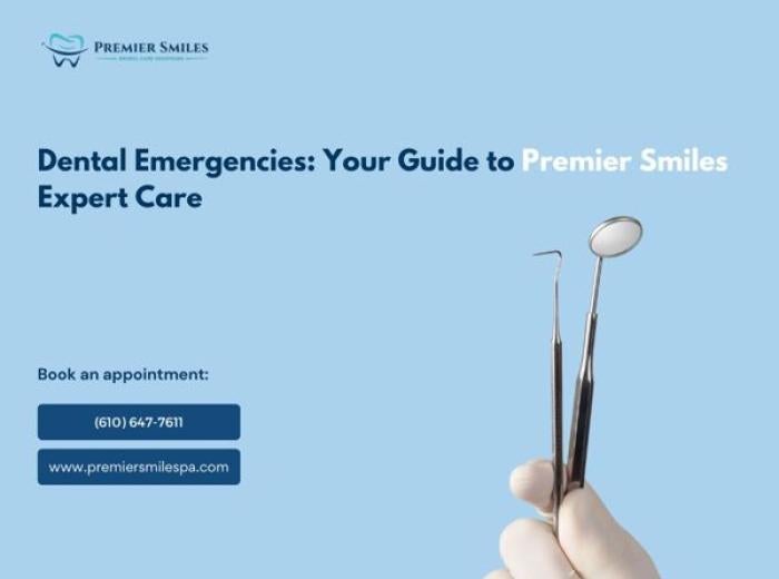 Dental Emergencies: Your Guide to Premier Smiles Expert Care